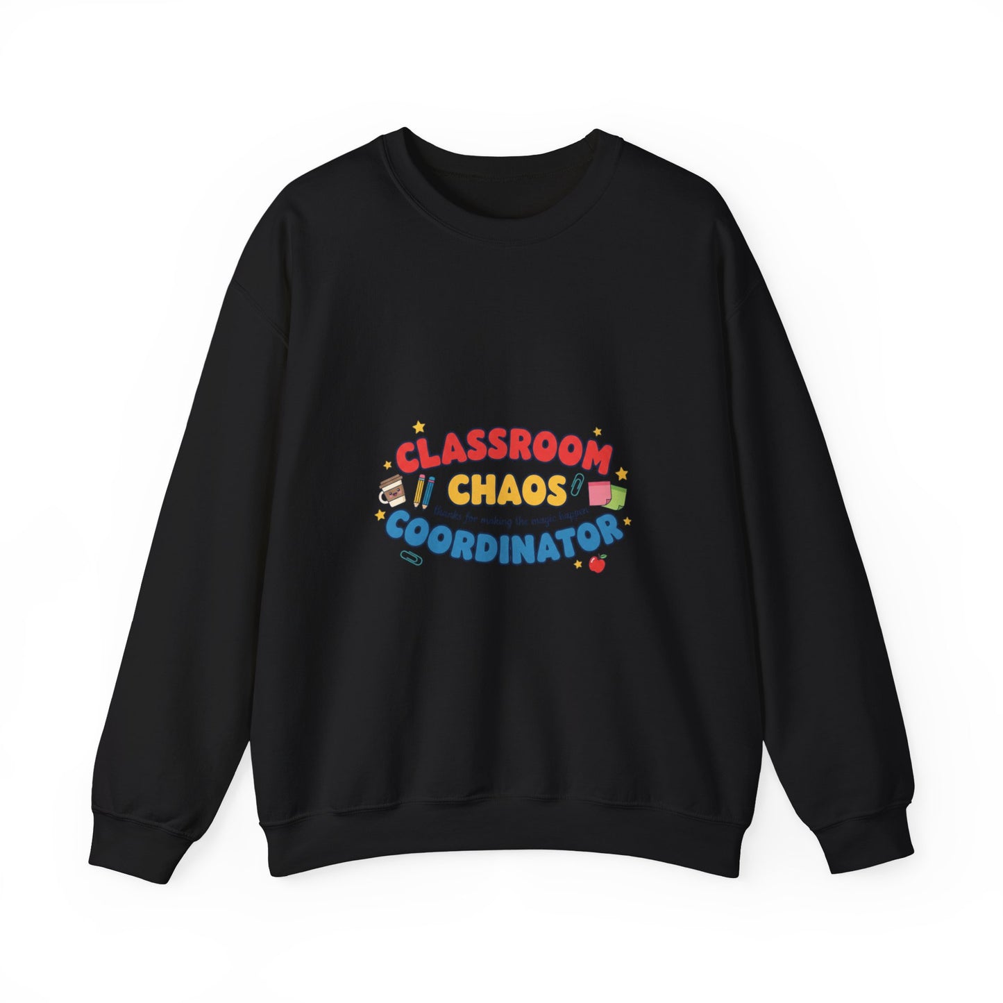 Classroom Chaos Coordinator Sweatshirt | Teacher Appreciation, Teacher Life