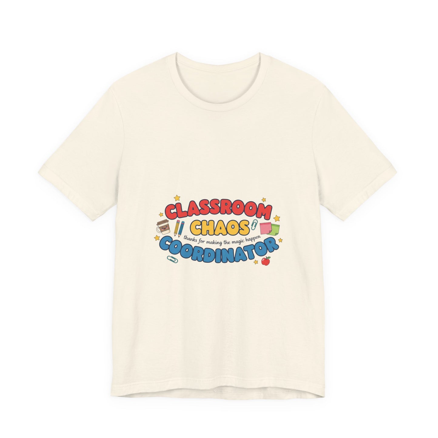 Classroom Chaos Coordinator T-Shirt | Teacher Appreciation, Teacher Life