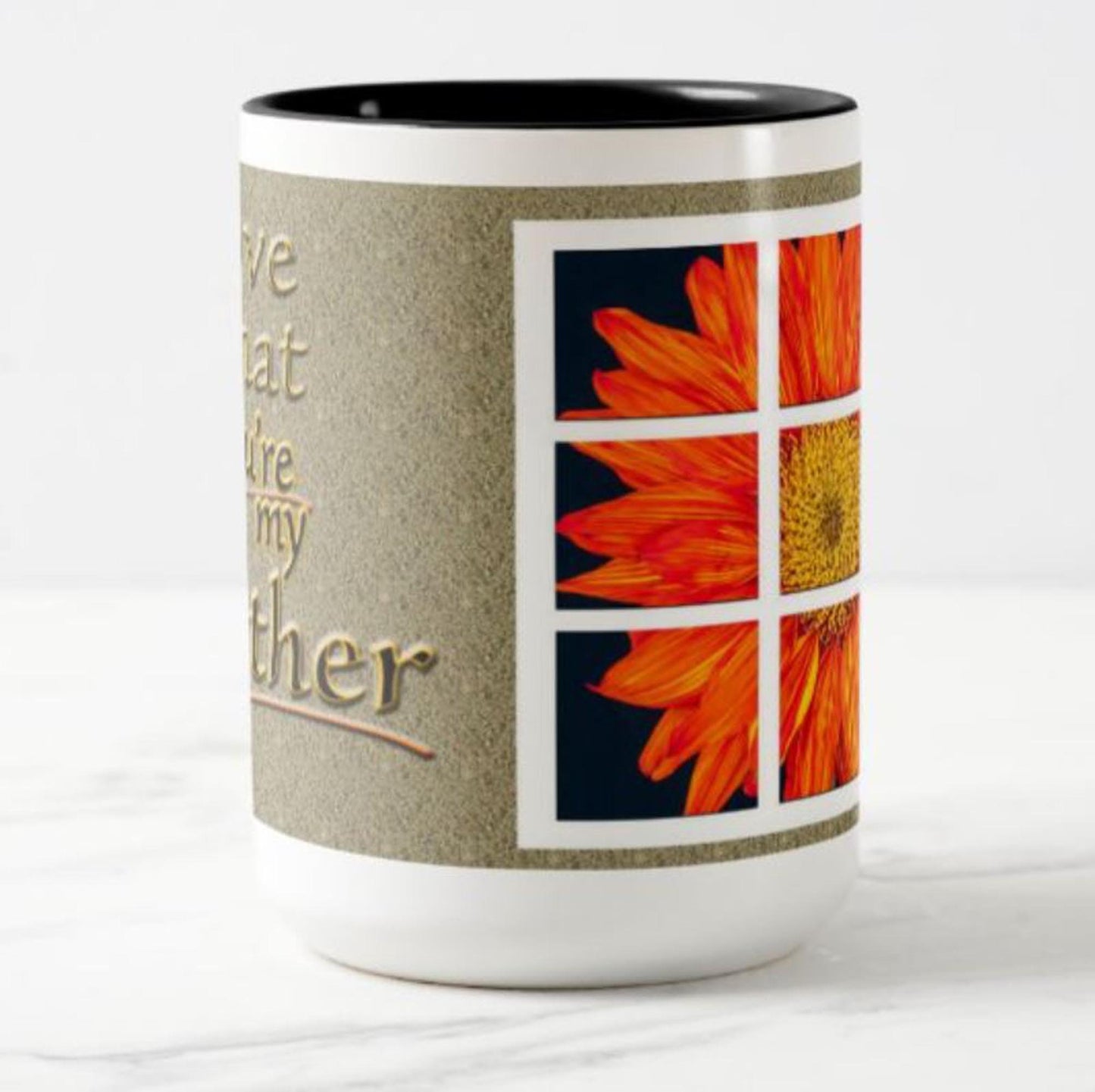 Gift for Mom “I love that you’re my mother”.