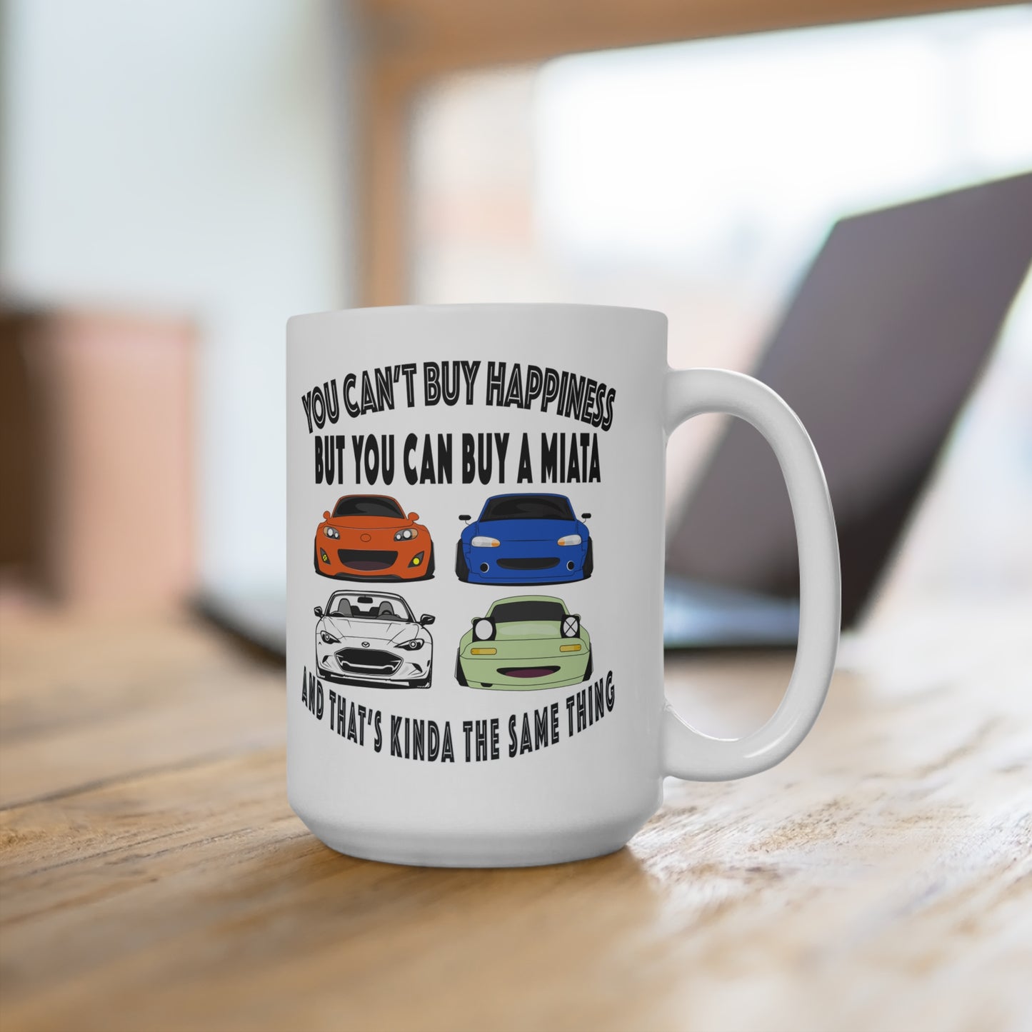 Miata Mug - 15oz Car Lover's Gift, Funny Automotive Cup, Gift for Car Enthusiasts, Birthday, Father's Day, And Coffee Lovers
