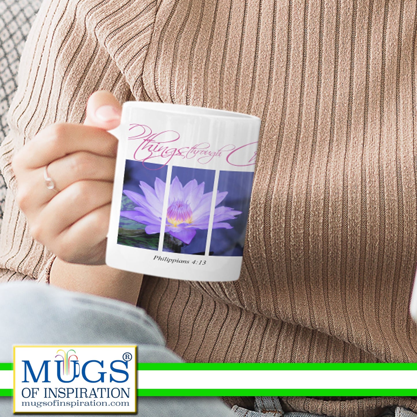 Inspirational message, bible scripture, all things through Christ, Philippians 4:13; inspirational gift, floral mug, water Lilly lover,