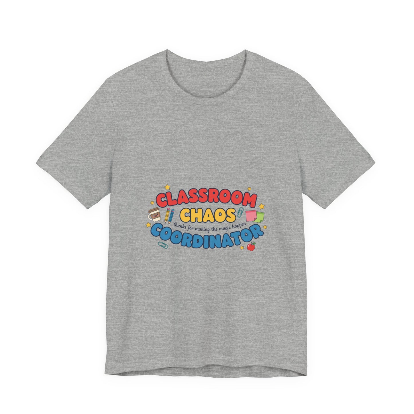 Classroom Chaos Coordinator T-Shirt | Teacher Appreciation, Teacher Life